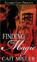 Finding the Magic - Cait Miller