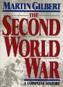 The Second World War: A Complete History (Audio) - Martin Gilbert, Bernard Mayes