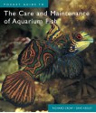 Pocket Guide to The Care and Maintenance of Aquarium Fish - Richard Crow, Dave Keeley