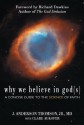 Why We Believe in God(s) - A Concise Guide to the Science of Faith - J. Anderson Thomson Jr., Clare Aukofer, Richard Dawkins