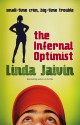 The Infernal Optimist - Linda Jaivin