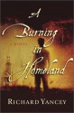 A Burning in Homeland - Rick Yancey