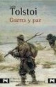 Guerra y Paz - Leo Tolstoy, Irene Andresco Kuraitis, Laura Andresco Kuraitis, Víctor Andresco