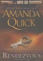 Rendezvous - Anne Flosnik, Amanda Quick