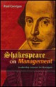 Shakespeare on Management: Leadership Lessons for Today's Management - Paul Corrigan