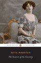 The Custom of the Country (Penguin Classics) - Edith Wharton, Linda Wagner-Martin