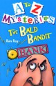 The Bald Bandit (A To Z Mysteries) - Ron Roy