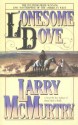 Lonesome Dove - Larry McMurtry