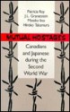 Mutual Hostages: Canadian and Japanese During the Second World War - J.L. Granatstein