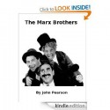 The Marx Brothers - John Pearson