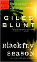 Blackfly Season - Giles Blunt