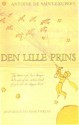 Den lille prins - Antoine de Saint-Exupéry