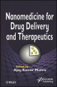 Nanomedicine for Drug Delivery and Therapeutics - Ajay Kumar Mishra