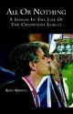 All or Nothing: A Season in the Life of the Champions League - Andy Brassell