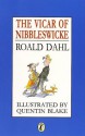 The Vicar Of Nibbleswicke (paperback) - Roald Dahl