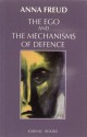 The Ego and the Mechanisms of Defence - Anna Freud