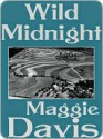 Wild Midnight - Maggie Davis