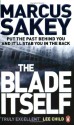 The Blade Itself - Marcus Sakey