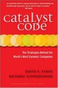 Catalyst Code: The Strategies Behind the World's Most Dynamic Companies - David S. Evans, Richard Schmalensee