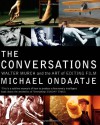 The Conversations: Walter Murch And The Art Of Editing Film - Michael Ondaatje