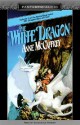 The White Dragon - Anne McCaffrey, Constance Towers