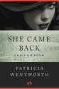 She Came Back - Patricia Wentworth