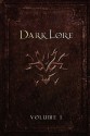 Darklore Vol. 1 - Greg Taylor, Daniel Pinchbeck, Clive Prince