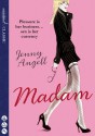 Madam - Jenny Angell