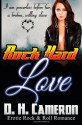 Rock Hard Love - D.H. Cameron