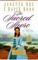 The Sacred Shore - Janette Oke, Davis Bunn