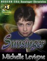 Sunsinger (Sunsinger Chronicles, #1) - Michelle L. Levigne