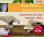 Zusammen ist man weniger allein - Anna Gavalda, Nina Petri