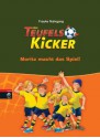 Die Teufelskicker - Moritz macht das Spiel: Band 1 (German Edition) - Frauke Nahrgang, Betina Gotzen-Beek