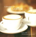 A Passion for Coffee - Hattie Ellis, Debi Treloar