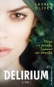 Delirium 1 (Black Moon) (French Edition) - Lauren Oliver