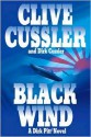 Black Wind (Dirk Pitt, #18) - Clive Cussler, Dirk Cussler