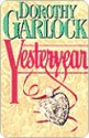 Yesteryear - Dorothy Garlock