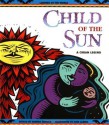 Child of the Sun - Sandra Arnold, Dave Albers