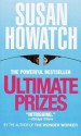 Ultimate Prizes - Susan Howatch