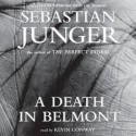 A Death in Belmont (Audio) - Sebastian Junger, Kevin Conway