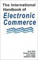 The International Handbook Of Electronic Commerce - Jae K. Shim, Anique A. Qureshi, Jae K. Shrim