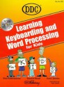 Learning Keyboarding and Word Processing for Kids (Learning Series) - Chris Katsaropoulos, GRACE JASMINE, Suzanne Weixel