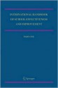 International Handbook of School Effectiveness and Improvement: Review, Reflection and Reframing - Tony Townsend