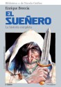 El Sueñero: La historia completa - Enrique Breccia, Javier Doeyo