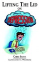 Lifting the Lid on Depression - Chris Scott, Tomas Woodbridge