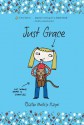 Just Grace - Charise Mericle Harper