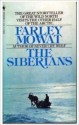 The Siberians - Farley Mowat