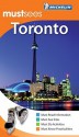 Michelin Mustsees Toronto - Michelin Travel Publications, Cynthia Clayton Ochterbeck, Alison Coupe