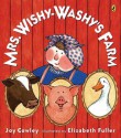 Mrs. Wishy-Washy's Farm - Joy Cowley, Elizabeth Fuller