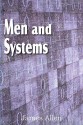 Men and Systems - James Allen